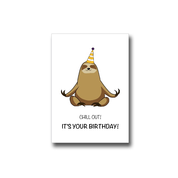 Gifts card Relax, it's your birthday!